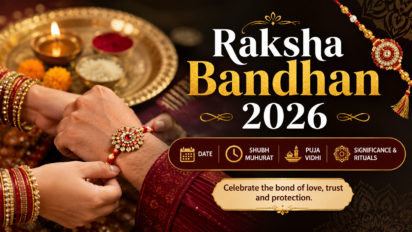 Raksha Bandhan 2026: रक्षाबंधन 2026 की सही तिथि, शुभ मुहूर्त, पूजा विधि, महत्व और पौराणिक कथाएं